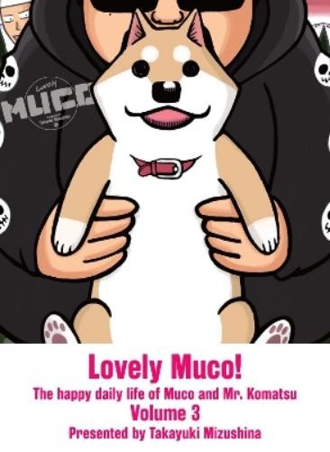 Takayuki Mizushina Lovely Muco 3 (Paperback)