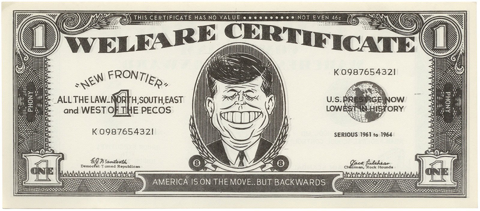 Rare c. 1962 John F. Kennedy Anti New Frontier Welfare Certificate Funny Money