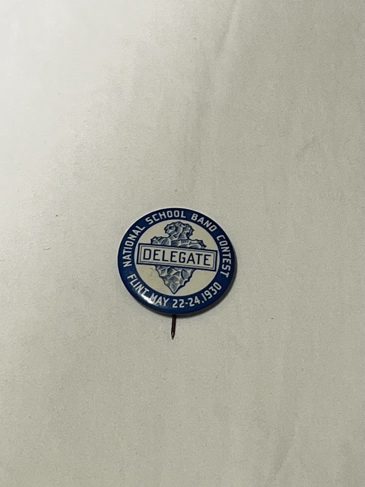 Vintage National School Band Contest Delegate Pinback Button Flint MI May 22-24