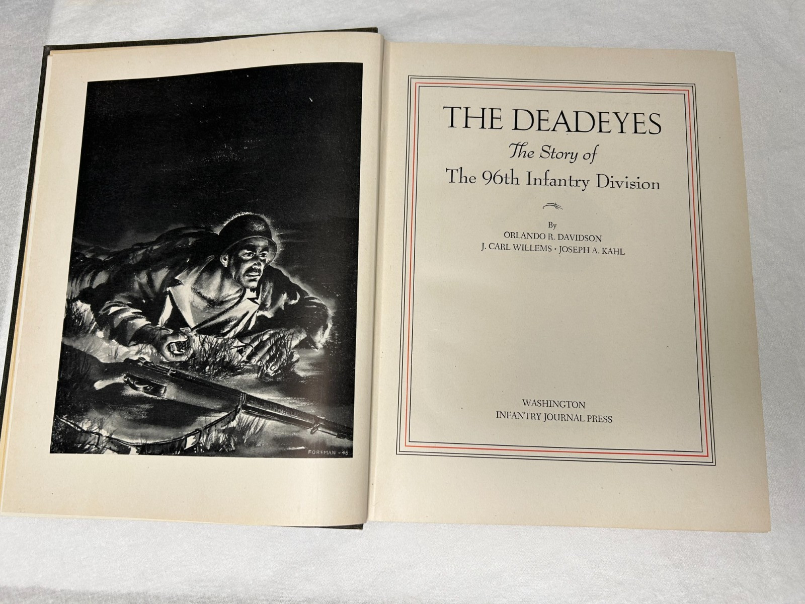 WWII The Deadeyes 96th Infantry Division - Orlando R. Davidson - 1st Ed. - 1947