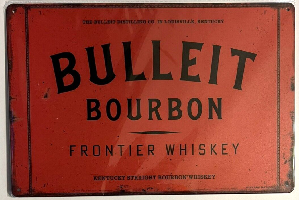 Bulleit Bourbon Frontier Whiskey Novelty Metal Sign 12
