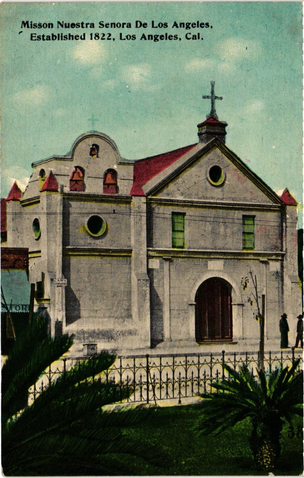 Mission Nuestra Senora De Los Angeles CA 1822 Old Plaza Church Linen Postcard Mission Nuestra Senora De Los Angeles CA 1822 Old Plaza Church Linen Postcard