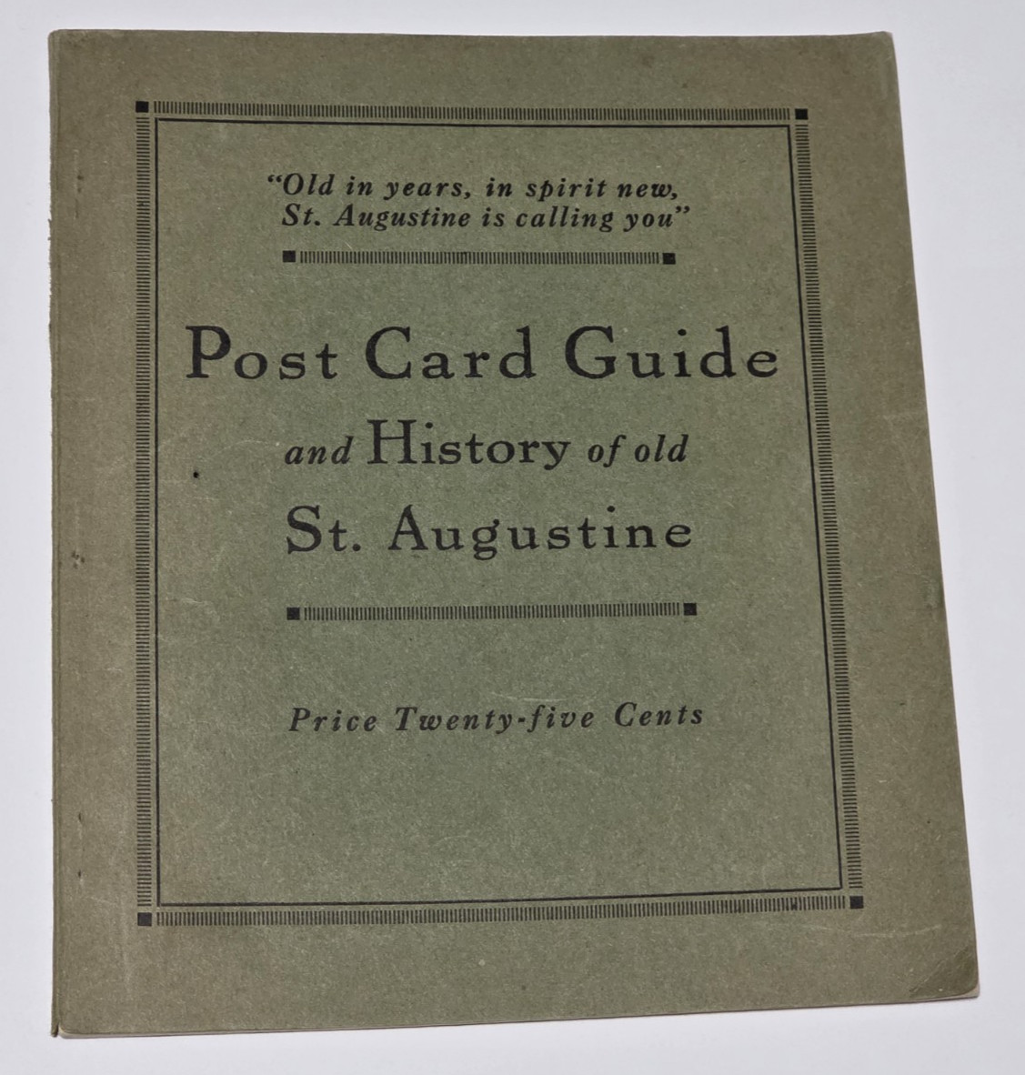 1912 Post Card Guide & History of Old St. Augustine FL H.J. Usina Booklet