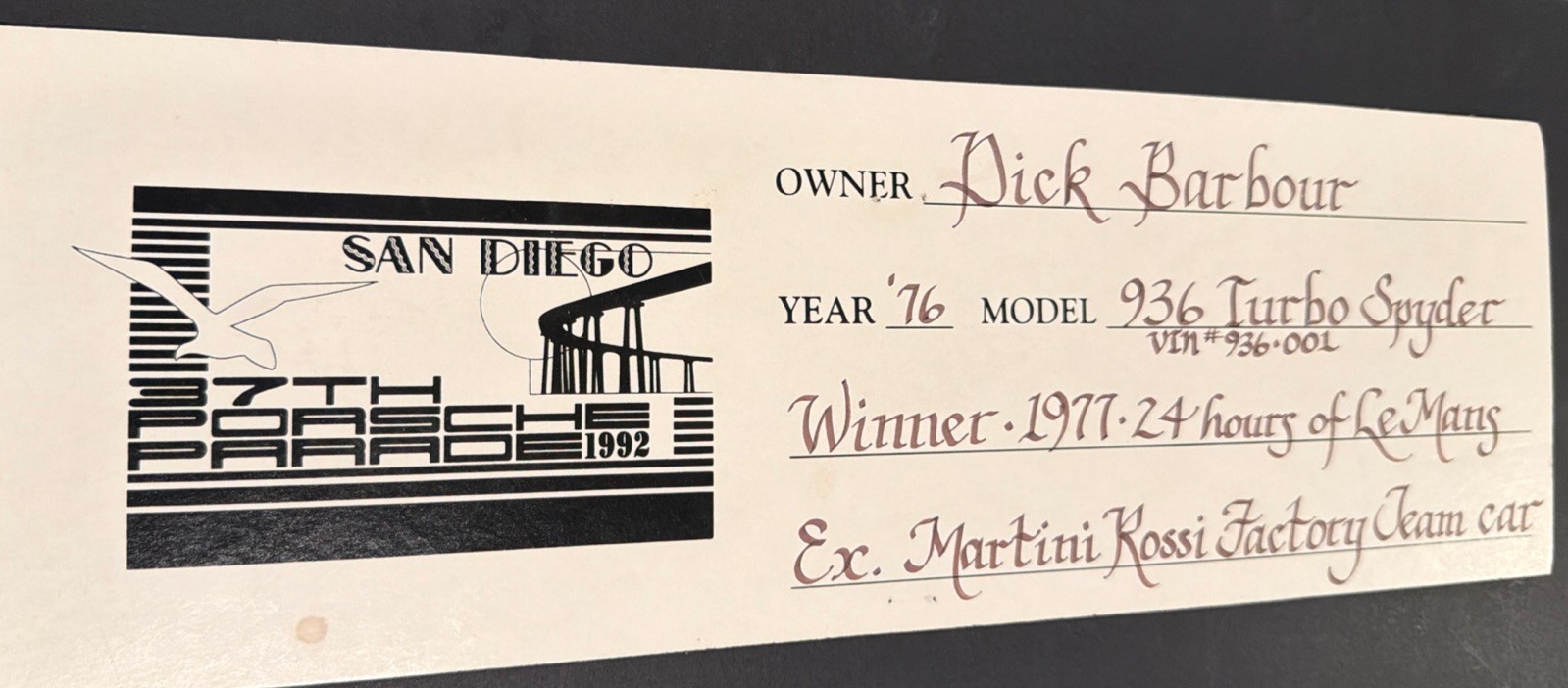 1992 Porsche Parade San Diego Sign Dick Barbour Collection 1976 936 Le Mans