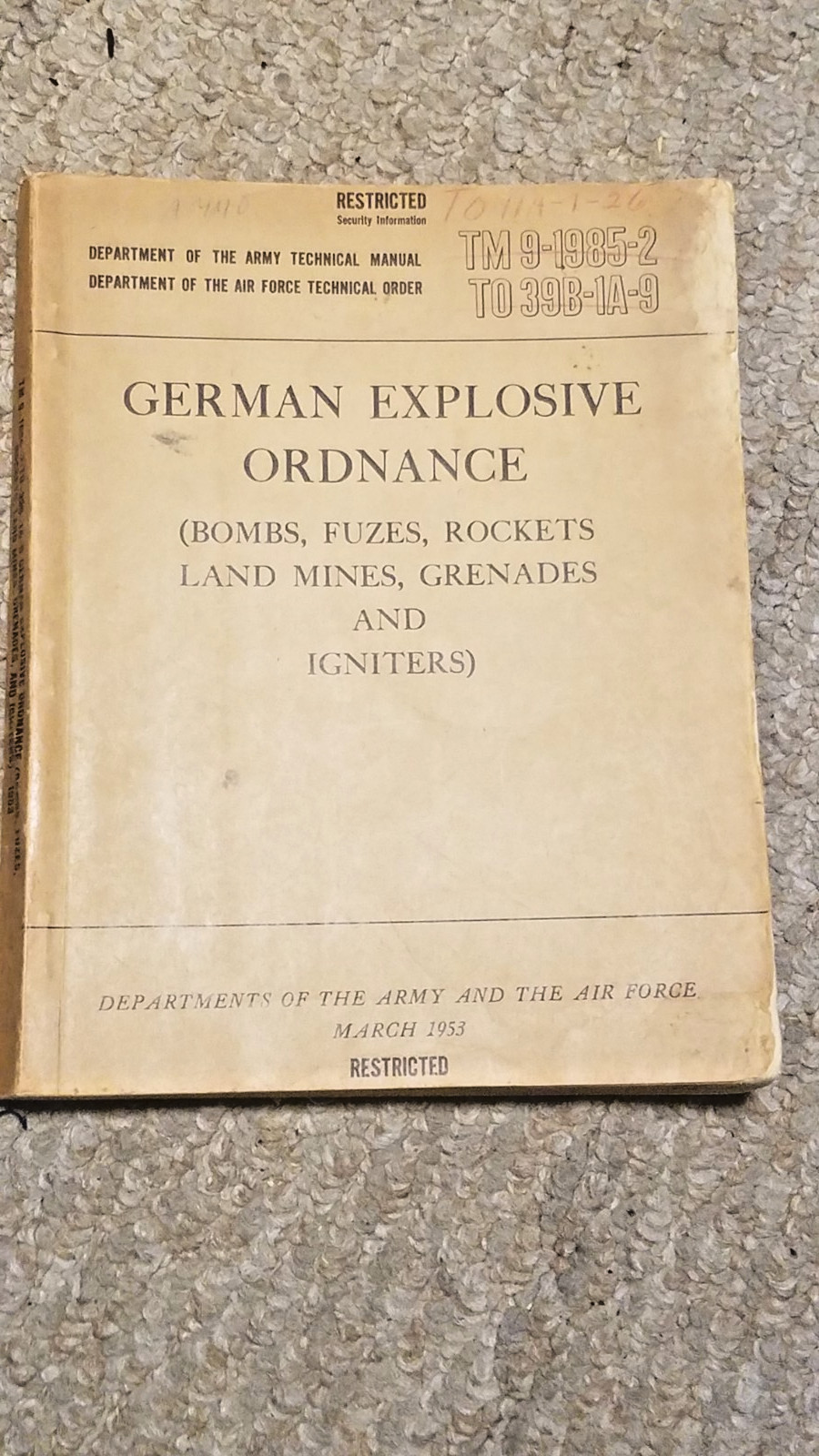 GERMAN EXPLOSIVE ORDINANCE (Bombs, Fuzes, Rockets...) TM 9-1985 & TO 398B-1A-9