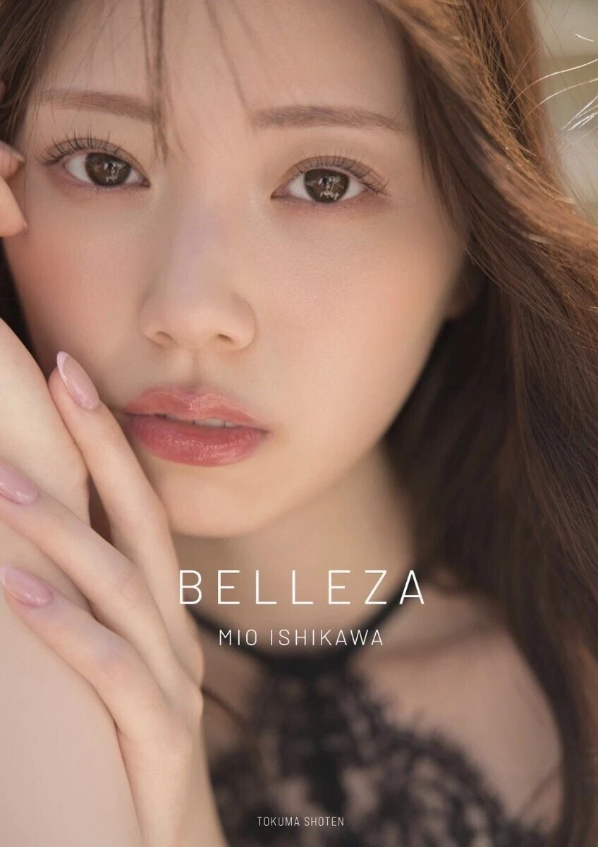 Mio Ishikawa BELLEZA Japanese Model Photo Collection Book Japan Mio Ishikawa BELLEZA Japanese Model Photo Collection Book Japan