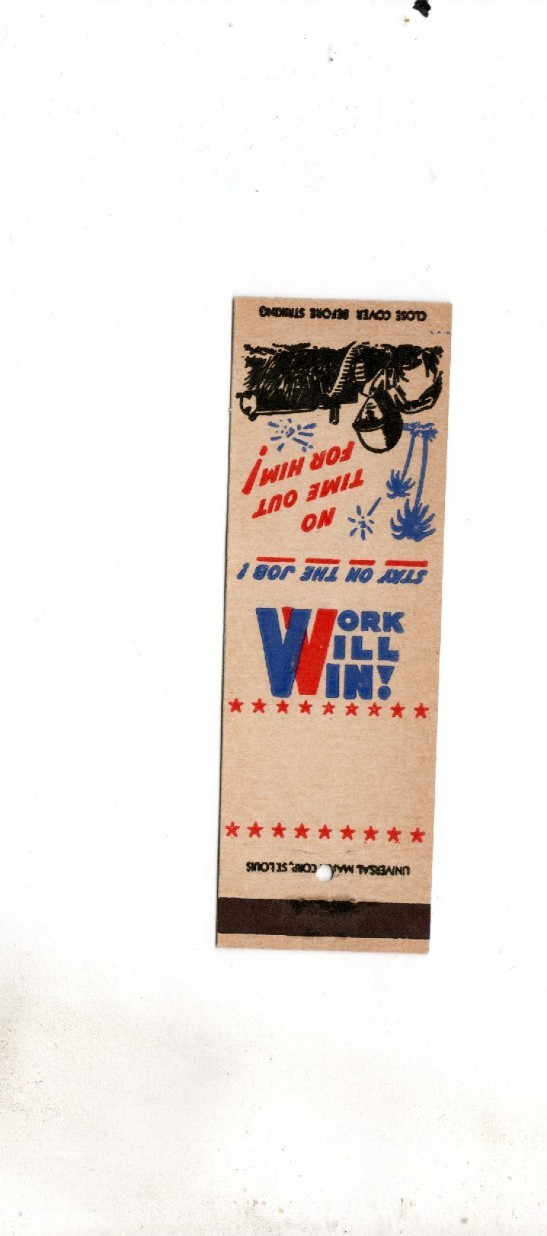Vintage Matchcover No Time Out For Him Work Will Win