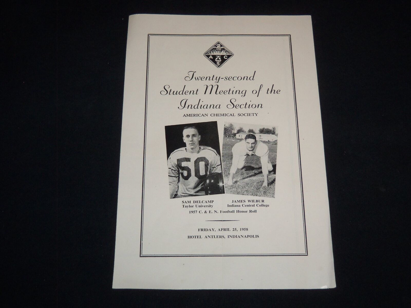 1958 APRIL 25 AMERICAN CHEMICAL SOCIETY PROGRAM - INDIANA SECTION - J 9023