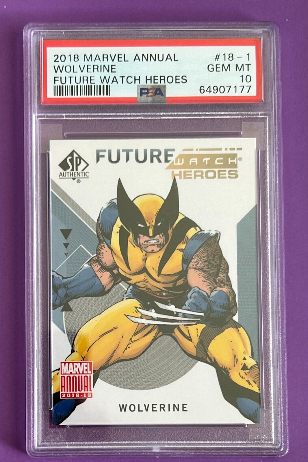 2018 Marvel Annual Wolverine Future Watch Heroes 18-1 Gem Mint PSA 10