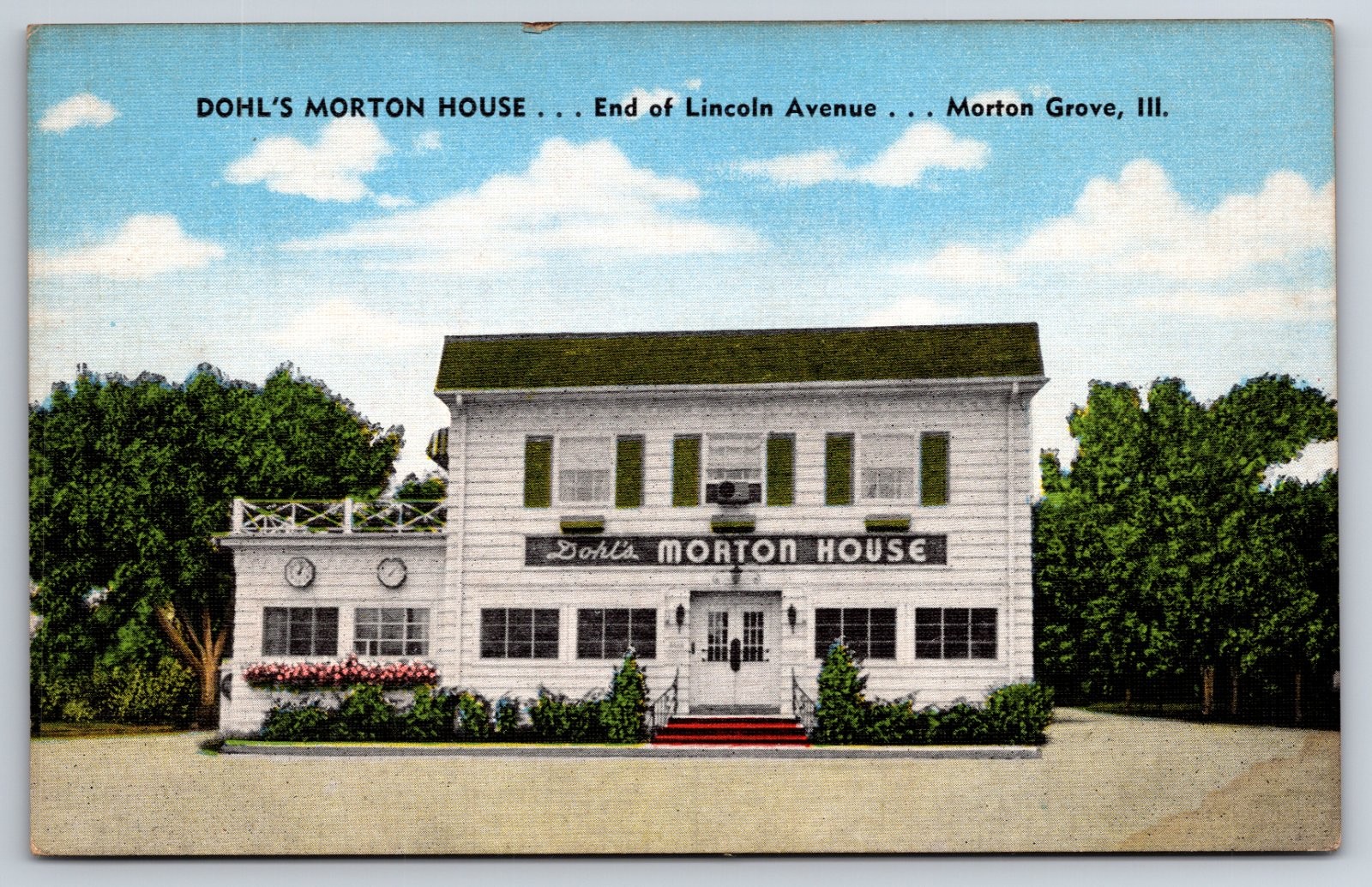 Dohl\'s Morton House Restaurant Morton Grove Illinois Postcard Dohl\'s Morton House Restaurant Morton Grove Illinois Postcard