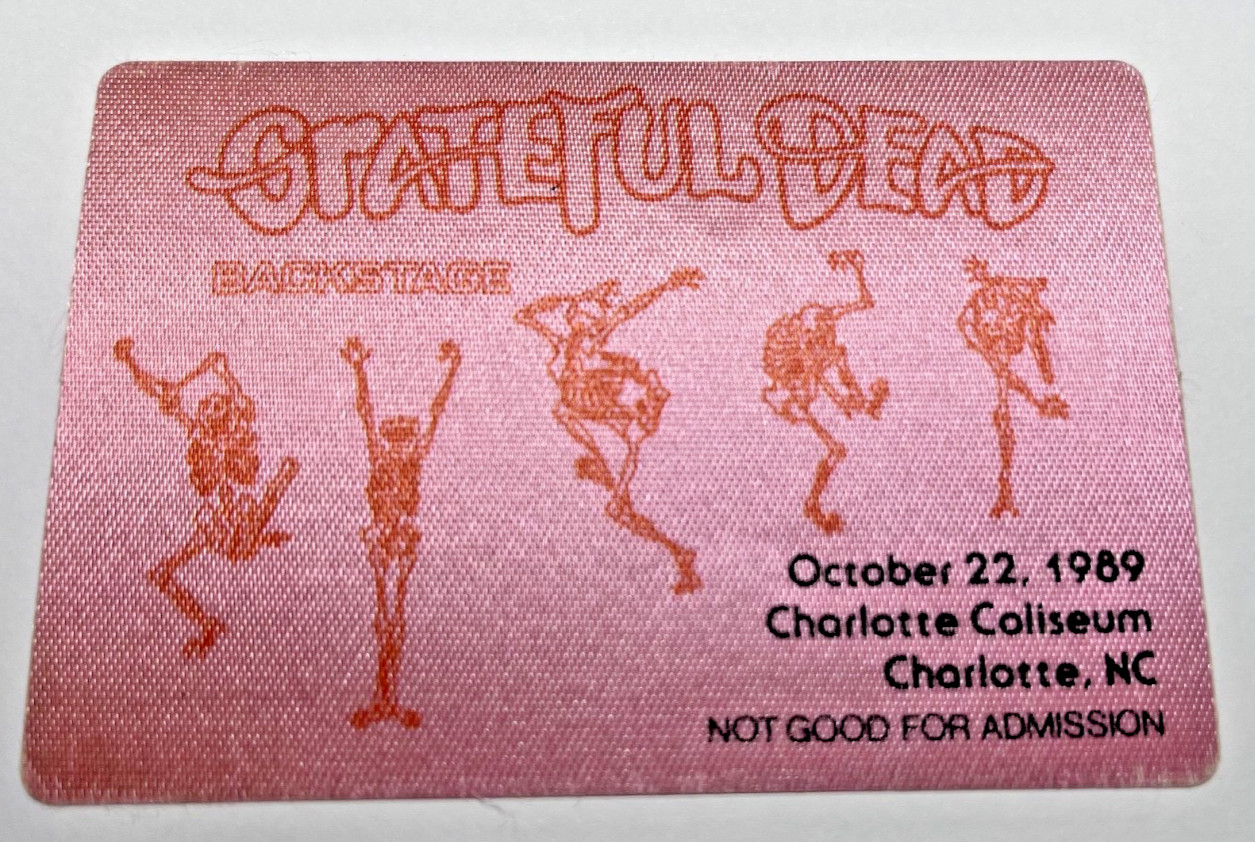 Grateful Dead Backstage Pass, Unused Original ~ 10/22/1989 Charlotte, NC
