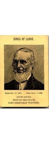 John Greenleaf Whittier Trade Card Songs of Labor Snowbound 1890s Poet John Greenleaf Whittier Trade Card Songs of Labor Snowbound 1890s Poet