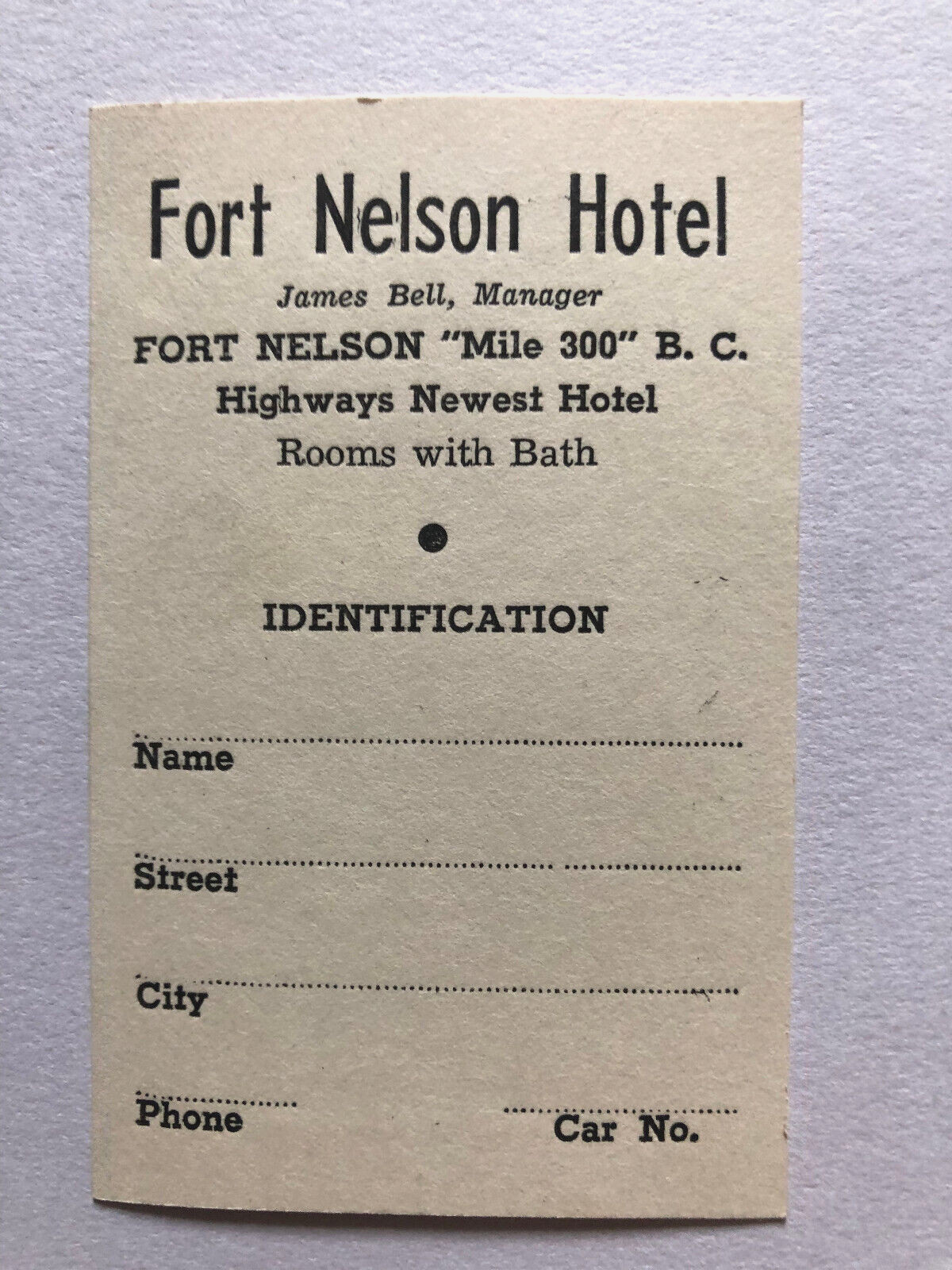 Fort Nelson Hotel B.C. Business Card Identification Card Mileage to Alaska Vtg