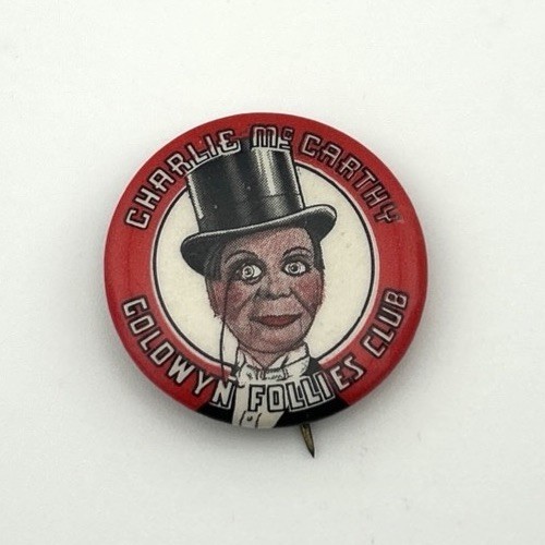 Vtg 1938 CHARLIE McCARTHY GOLDWYN FOLLIES CLUB celluloid pinback button MOVIE