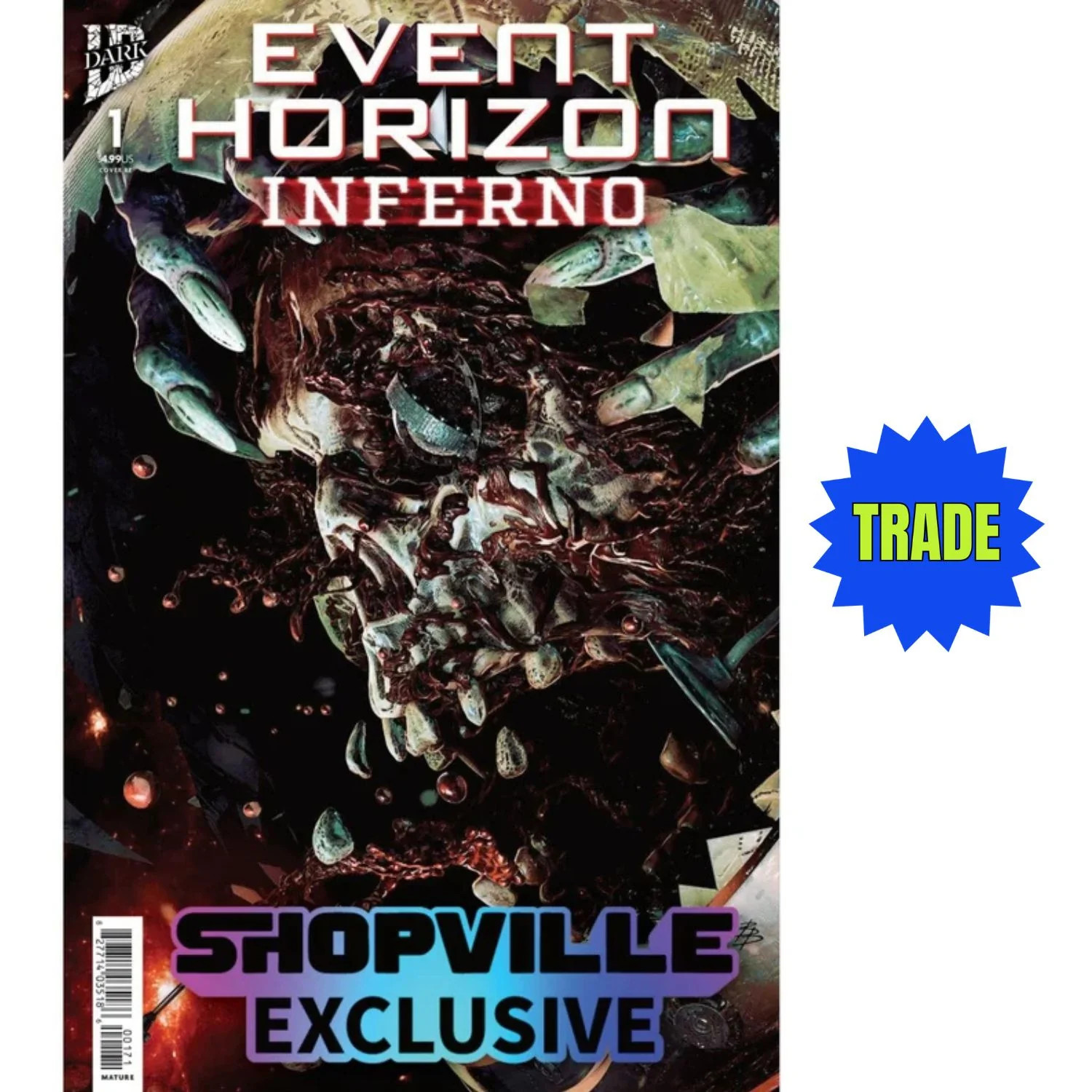 Secret Drop Event Horizon Inferno: #1 [Barends Shopville Excl. Dallas Fan Expo]