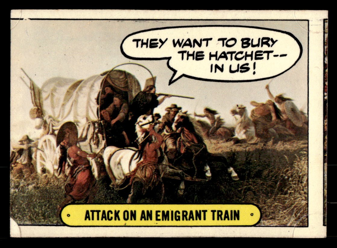 1976 Topps Hysterical History #56 Attack on an Emigrant Train