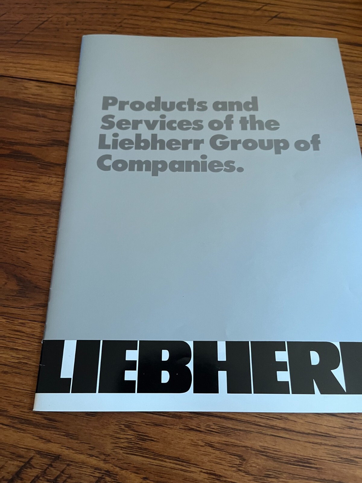 Liebherr Group Of Companies For 1987 Brochure AMIL22 Liebherr Group Of Companies For 1987 Brochure AMIL22