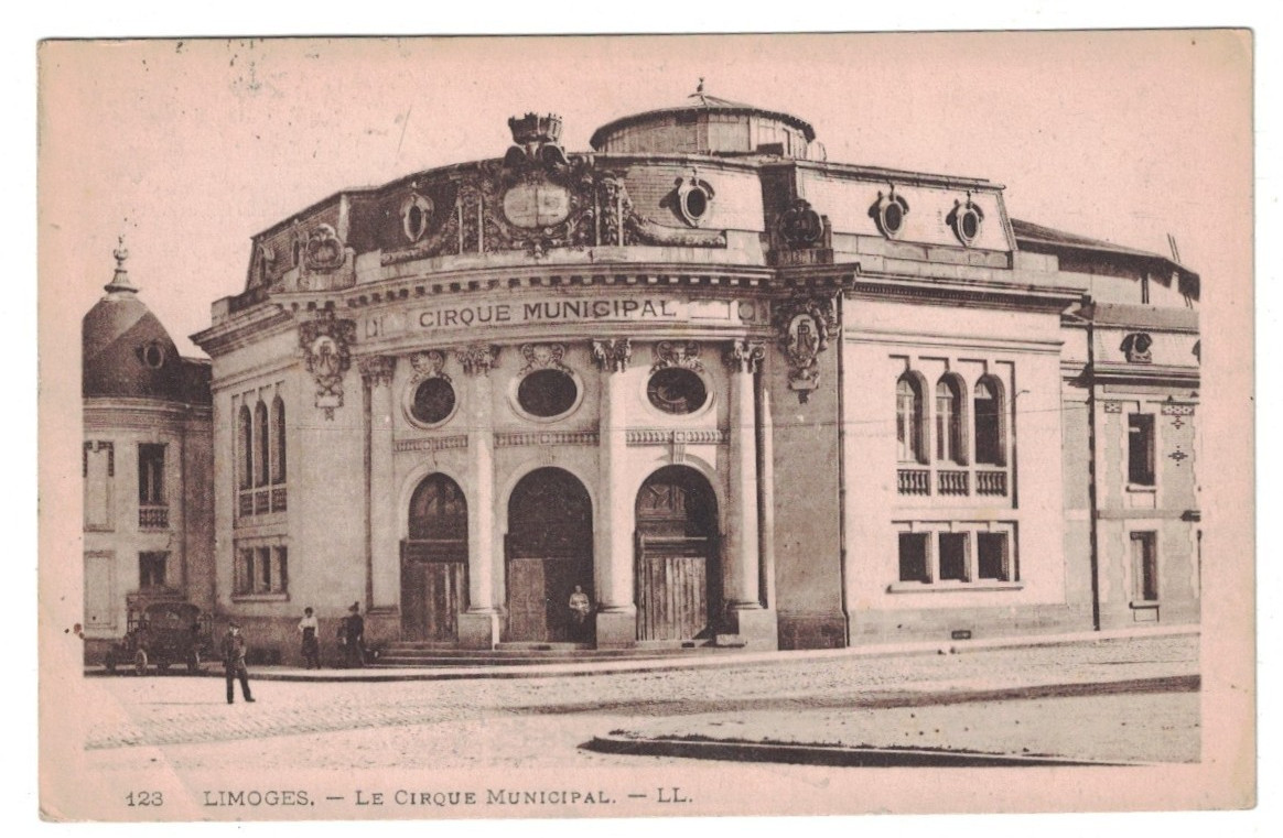 ANTIQUE 1919 LE CIRQUE MUNICIPAL CIRCUS BUILDING LIMOGES FRANCE POSTCARD ANTIQUE 1919 LE CIRQUE MUNICIPAL CIRCUS BUILDING LIMOGES FRANCE POSTCARD