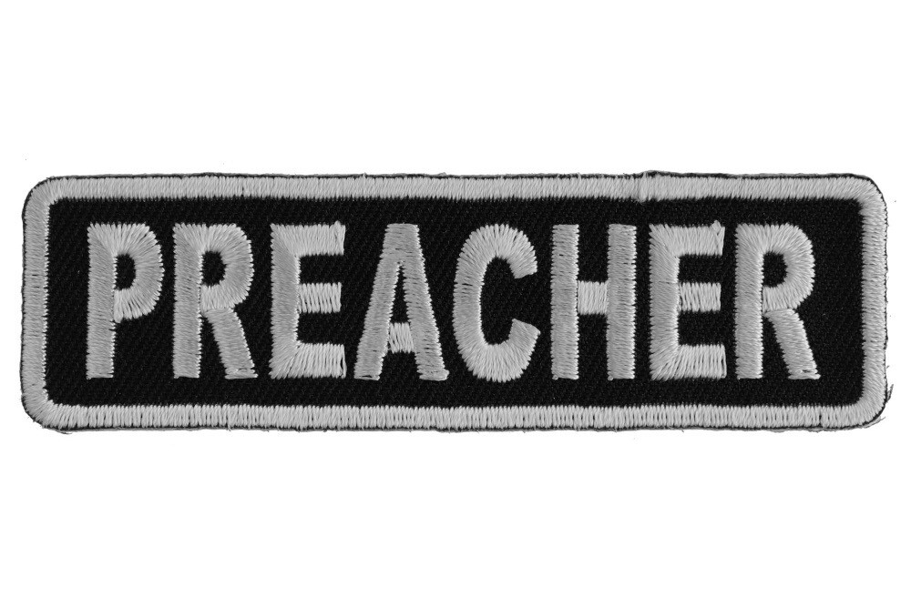 PREACHER EMBROIDERED 1 X 3 1/2 IRON ON PATCH  **FREE SHIPPING**