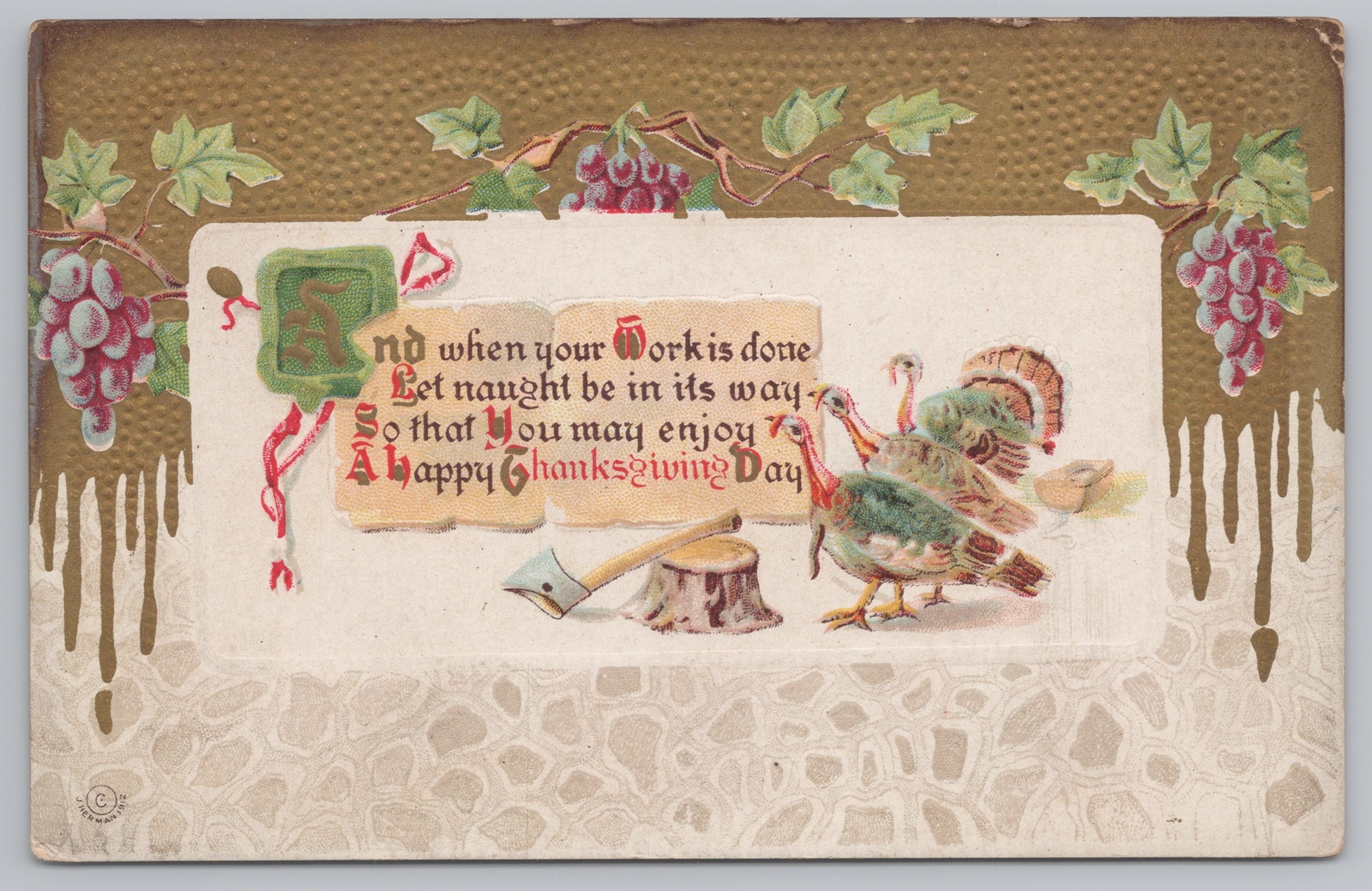 J Herman~Work Is Done~Enjoy Thanksgiving Day~Turkeys @ Stump w/Ax~c1912 Postcard