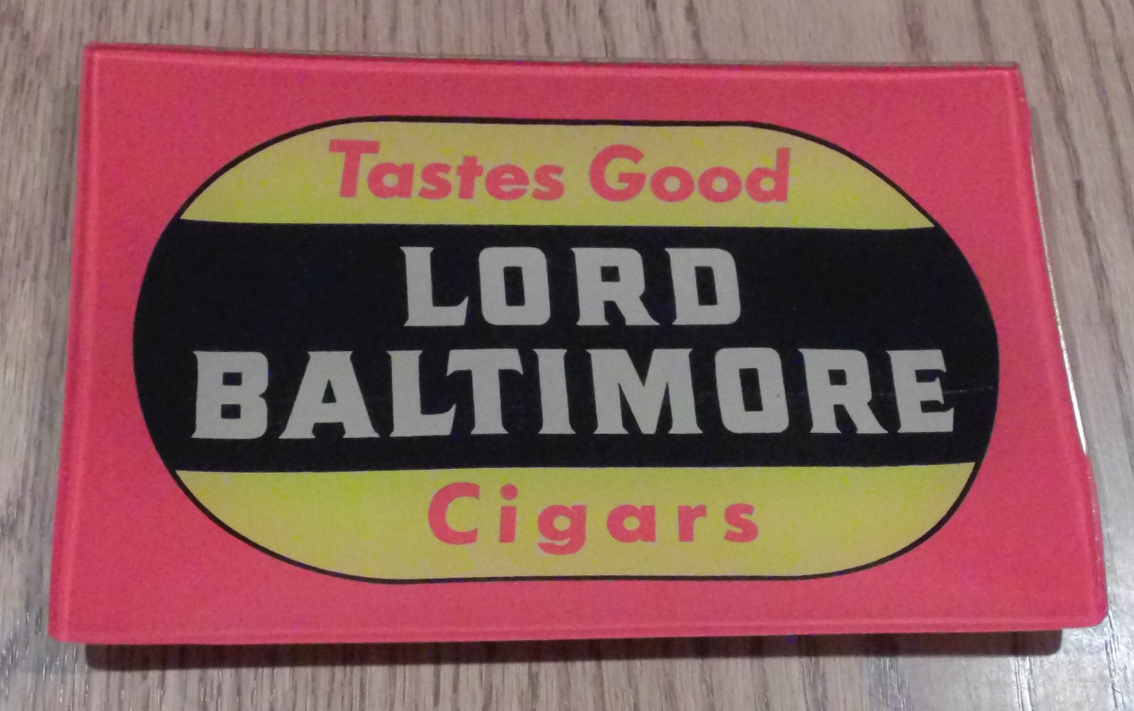 VINTAGE  TASTE GOOD  LORD BALTIMORE CIGARS   GLASS ASHTRAY