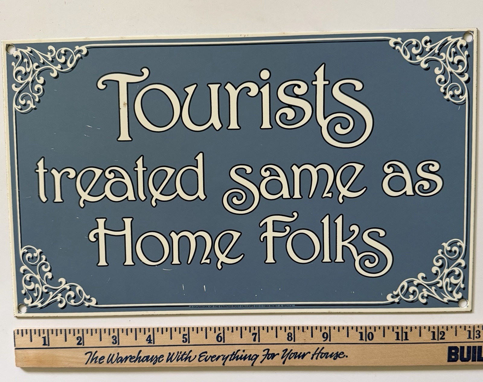 Vintage Enamel Porcelain Sign Tourists Treated Same As Home Folks