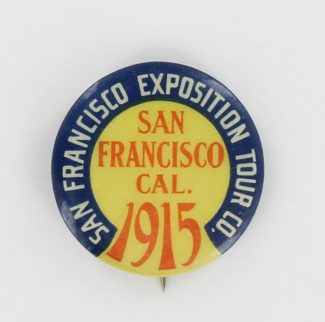 San Francisco 1915 World\'s Fair Panama-Pacific Exposition PPIE Celluloid Button