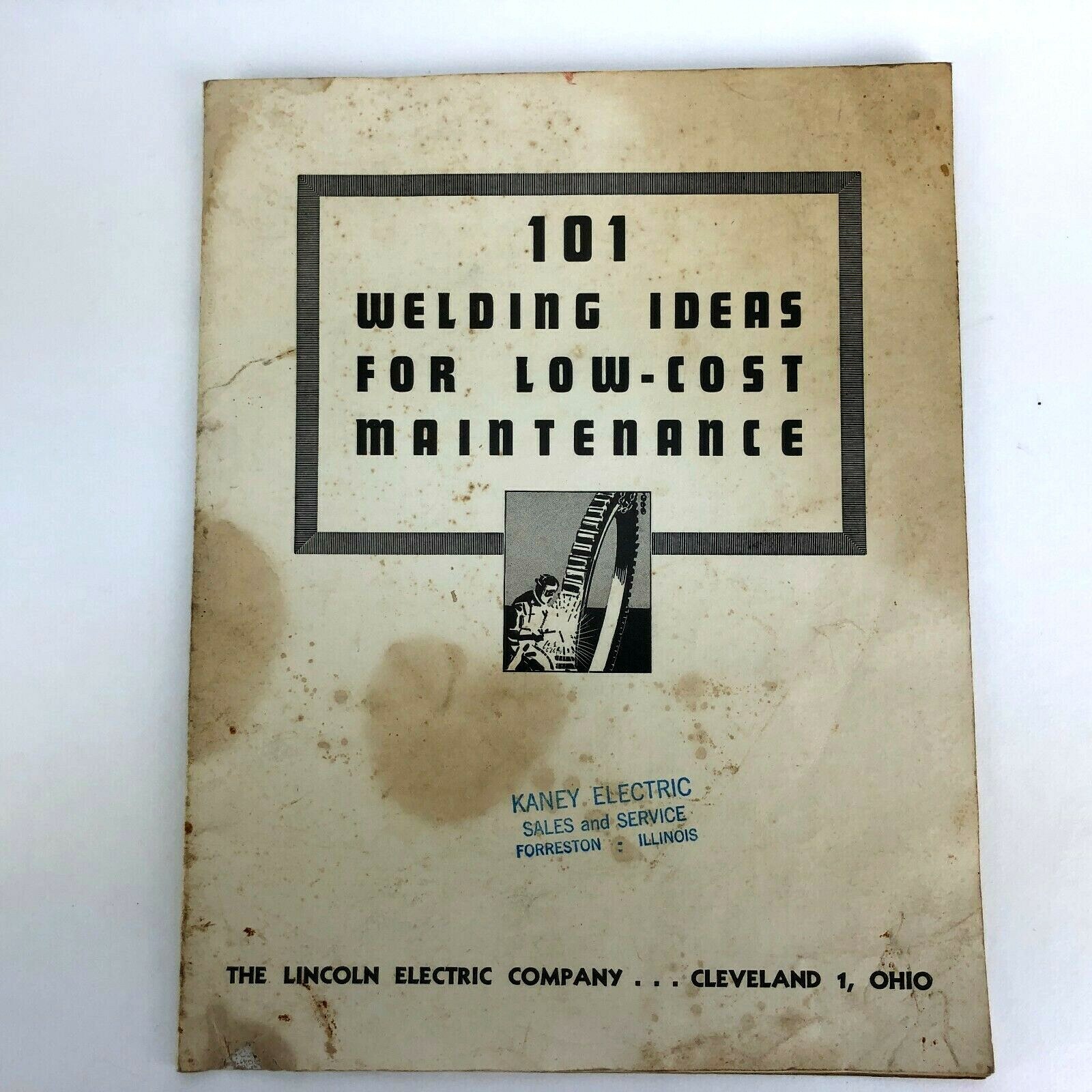 Vintage Manual 101 Welding Ideas Maintenance Lincoln Electric Co Cleveland OH 