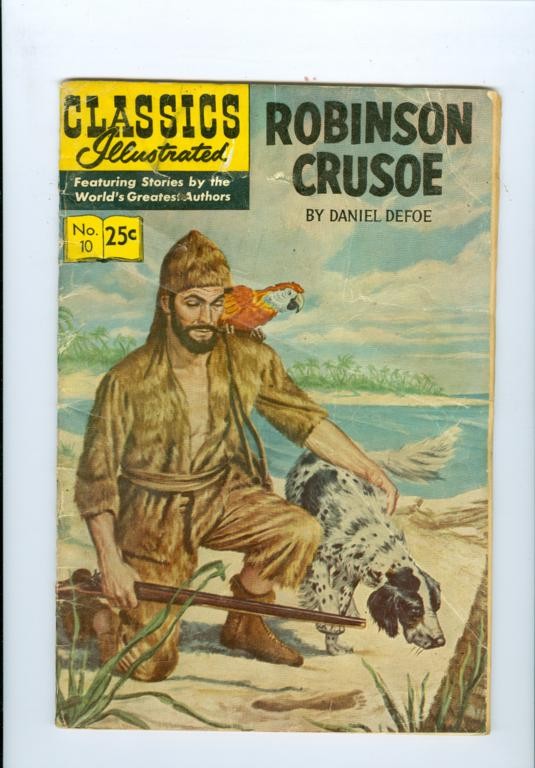 1970 Robinson Crusoe Classics Illustrated #10 - By Daniel Defoe