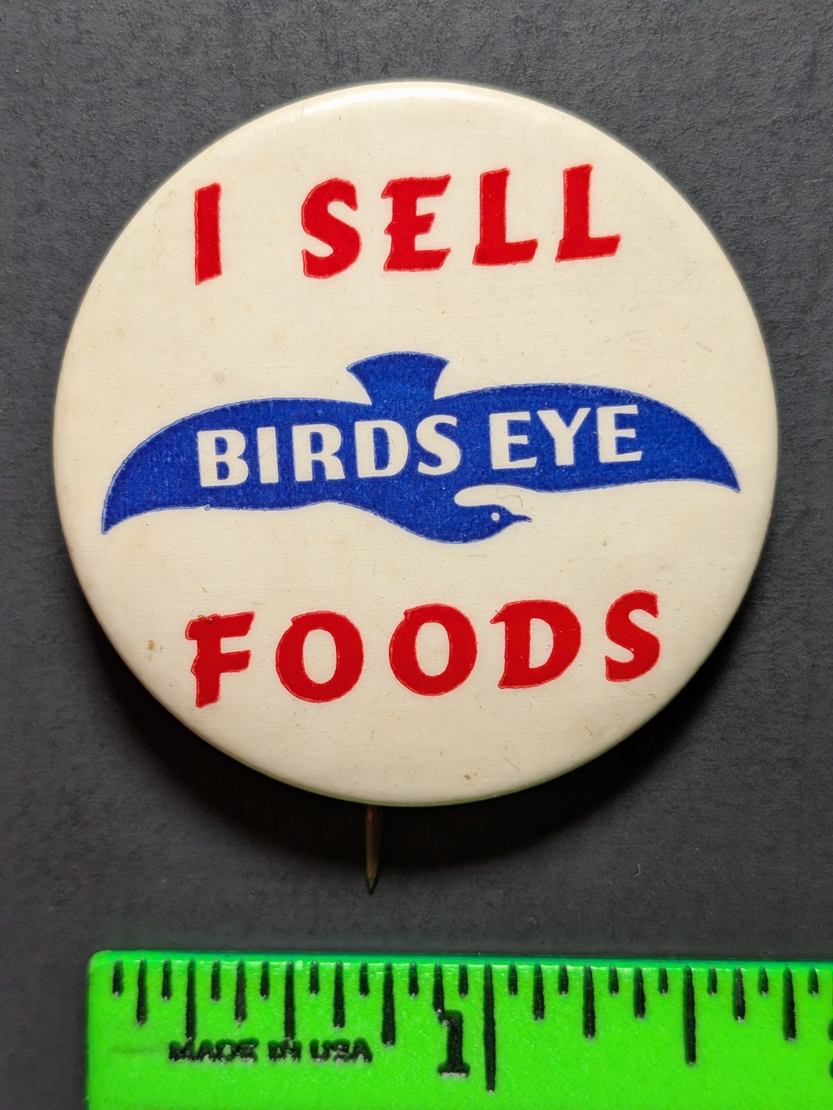 Vintage I Sell Birds Eye Frozen Foods Pinback Pin