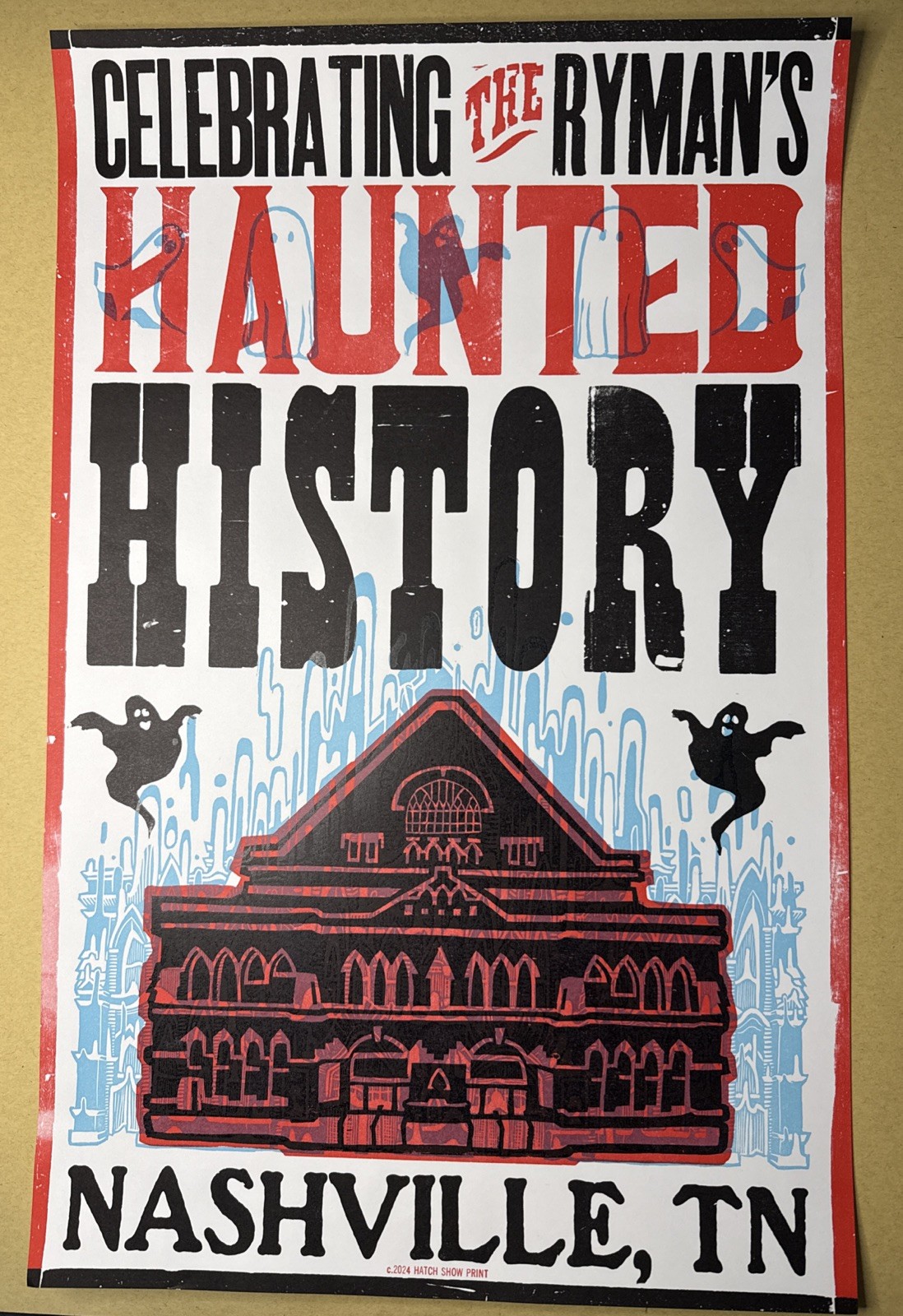 2024 Haunted History Ryman Auditorium Hatch Show Print Nashville Tennessee