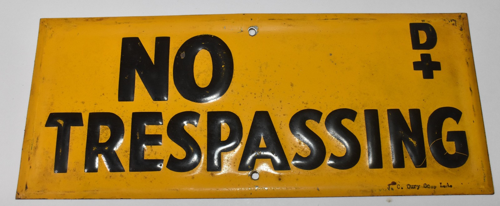 Vintage No Trespassing D+ J C Gury Co LA Embossed Tin Advertising Metal Sign