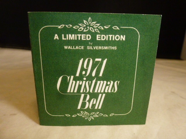 1971 WALLACE SILVER PLATE SLEIGH BELL CHRISTMAS PAPERWORK ONLY .    COA