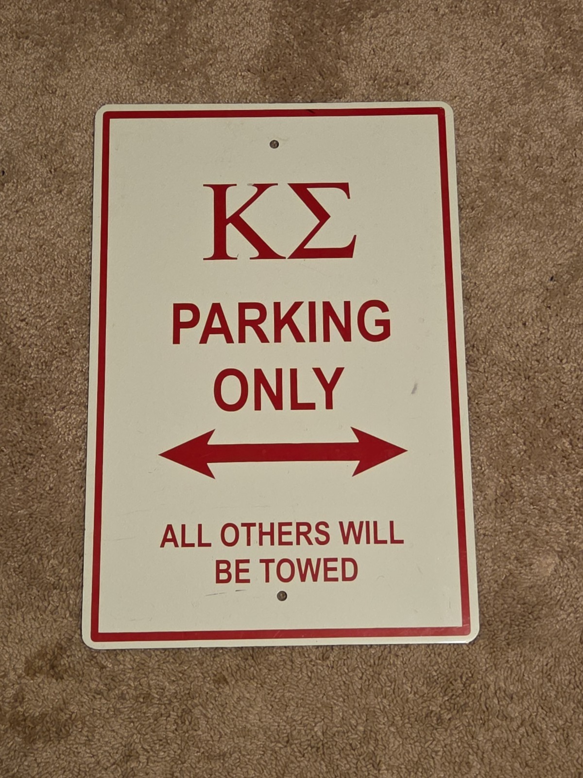 Kappa Sigma Fraternity Parking Sign