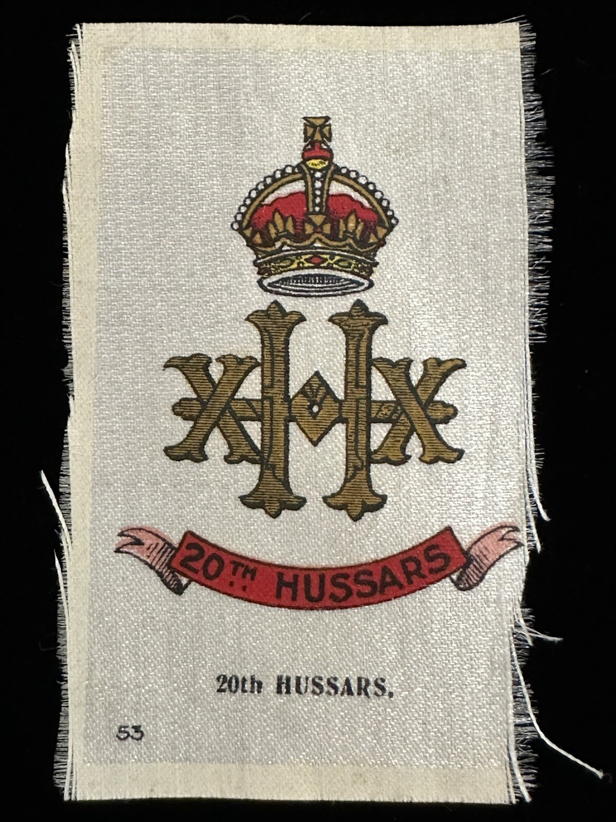 British Calvary 20th HUSSARS XX “H” CROWN #53 Tobacco Silk BDV Cigarettes 1910