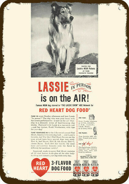 1947 Lassie Collie Dog Loves Red Heart Dog Food DECORATIVE REPLICA METAL SIGN