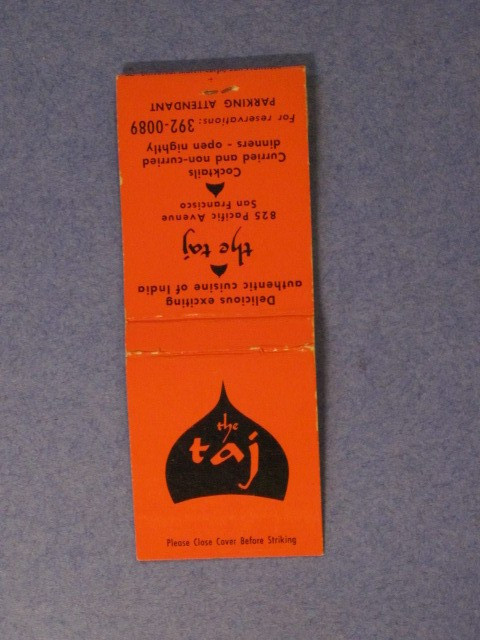 the taj restaurant Matchbook Cover / Cuisine of India / San Francisco, Calif.