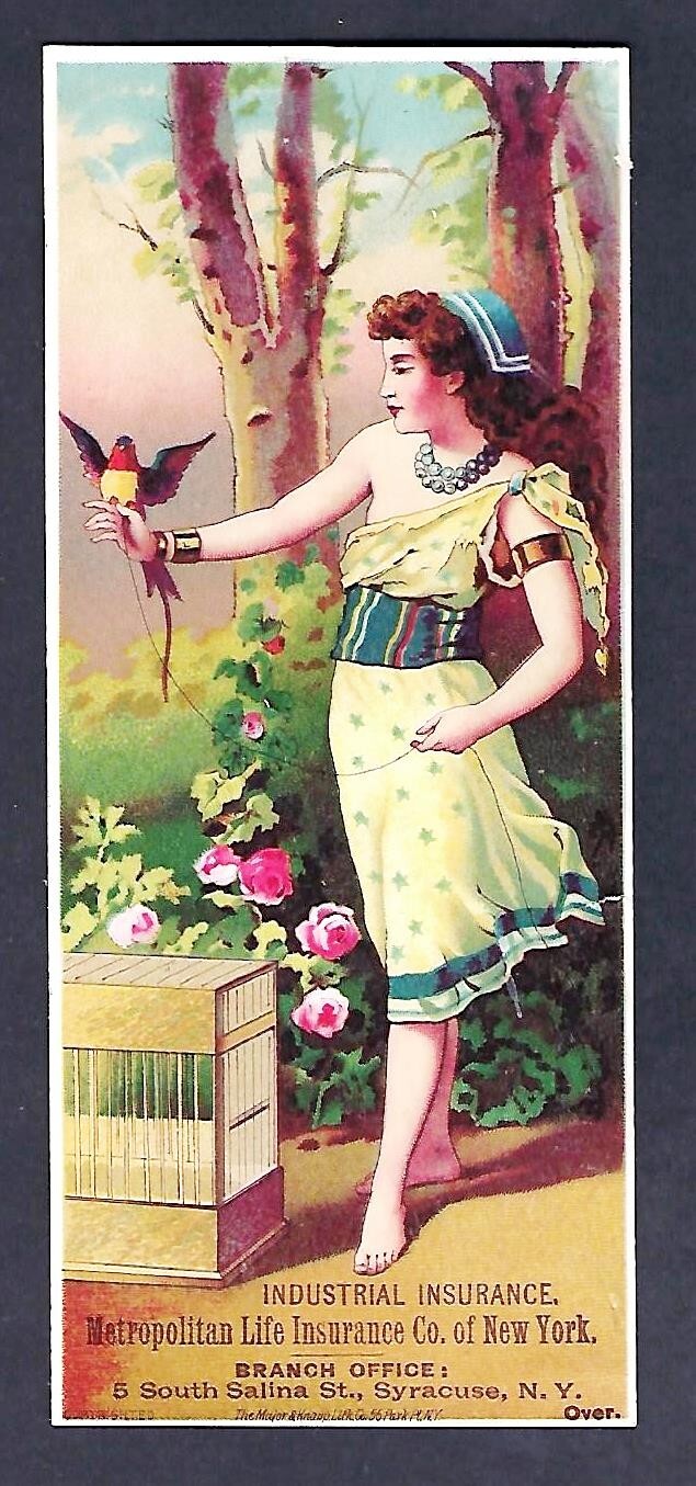 c1890 Victorian Trade Card Metropolitain Life Insurance, Woman Holding a Bird