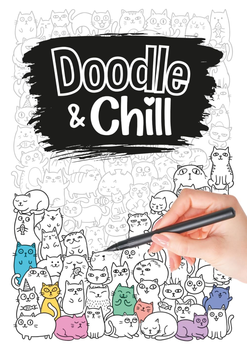 Doodle & Chill - Follow the Lines, Clear Your Mind: Trace Cute Little Doodles an