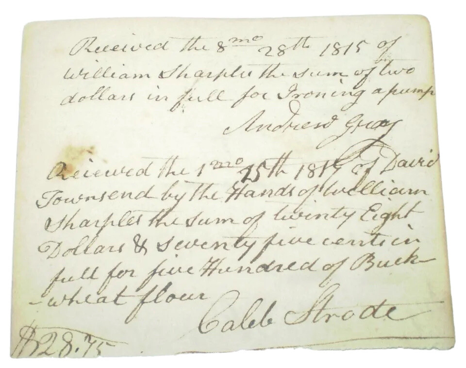 1815, MANUSCRIPT RECEIPT, WM SHARPLES, ANDREW GRAY, STRODE, CHESTER COUNTY, PA