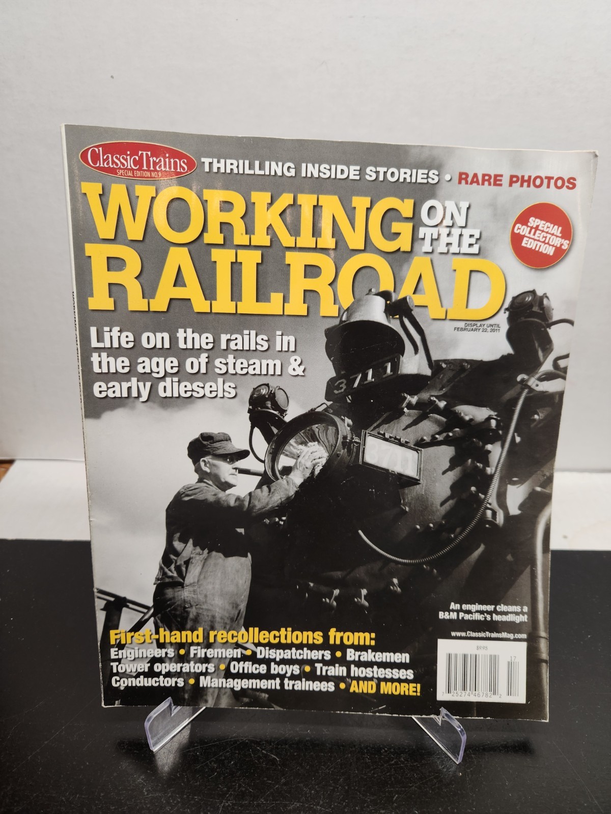 Classic Trains Special Edition Working on the Railroad Magazine - Feb 2011