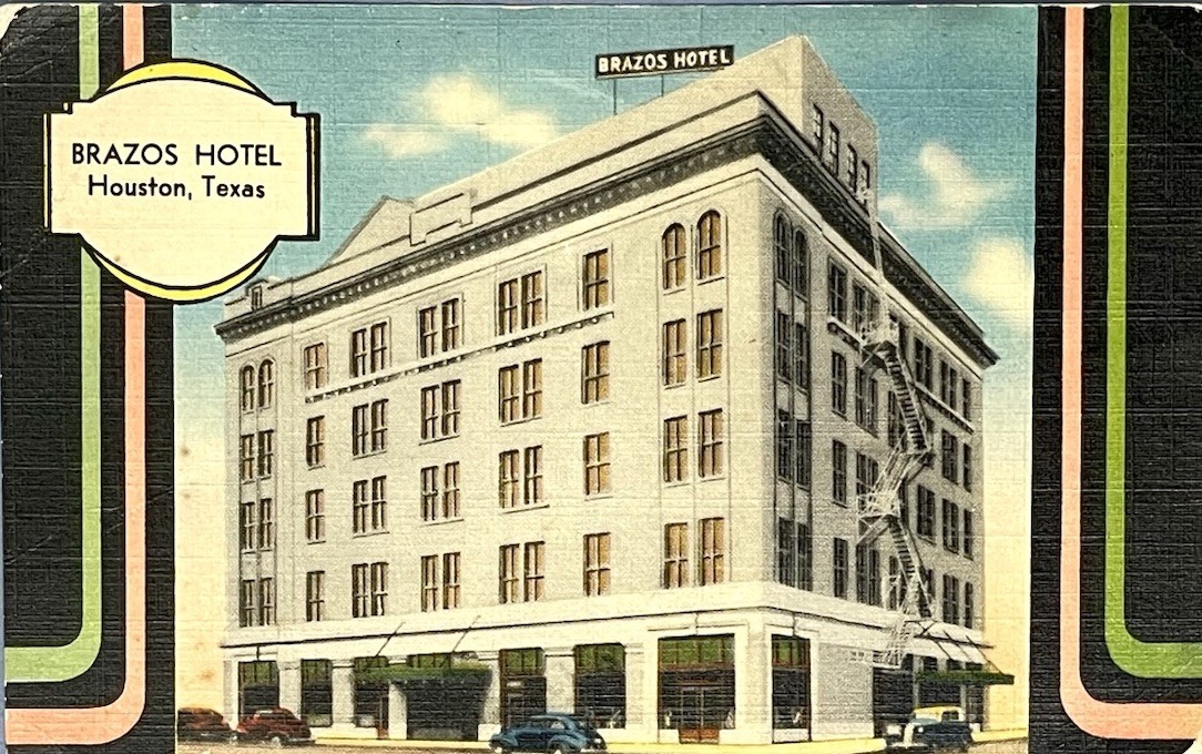 Brazos Hotel Preston Avenue Smith Street Houston TX Linen Advertising Postcard