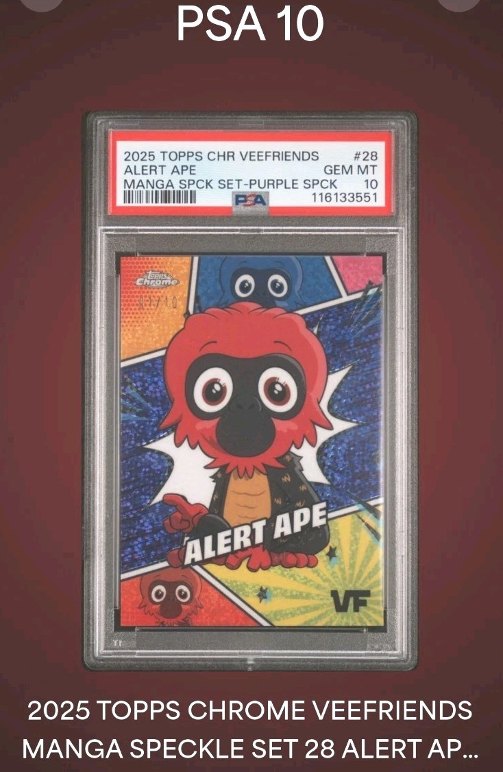2025 Topps Chrome VeeFriends ALERT APE Manga Speckle 1- #/10 PSA 10 PoP 1