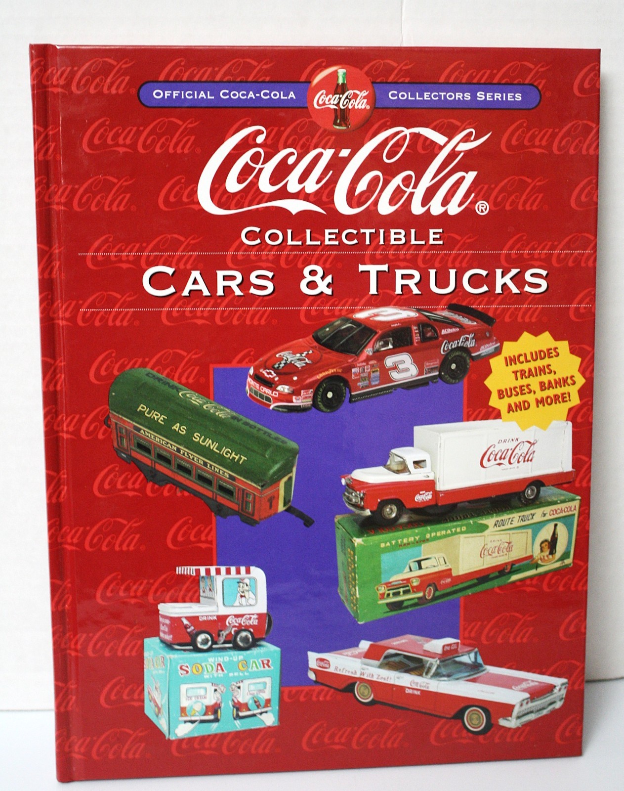 Official Coca-Cola Collectible Cars & Trucks Book First Edition Beckett Official Coca-Cola Collectible Cars & Trucks Book First Edition Beckett