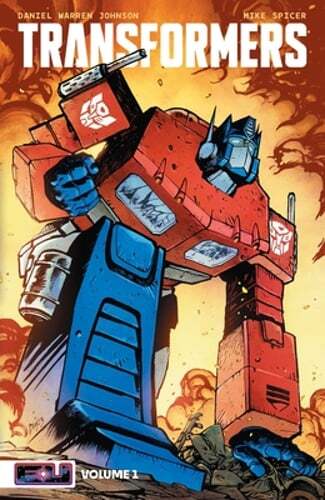 Transformers Vol. 1: Robots in Disguise by Daniel Warren Johnson: Used