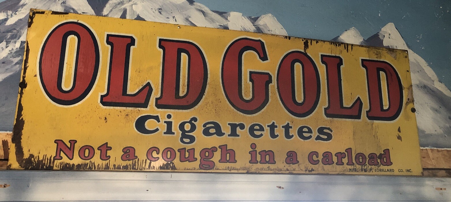 Vintage Old Gold Painted Metal (2sided)  “Not A Cough In A Carload”