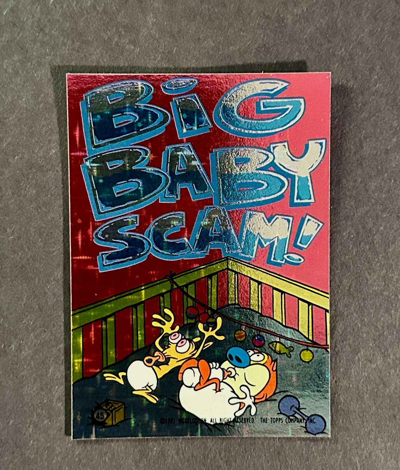 1993 Topps | Ren & Stimpy | All-Prismatic | NM/M | CHOOSE YOUR CARD OR STICKERS