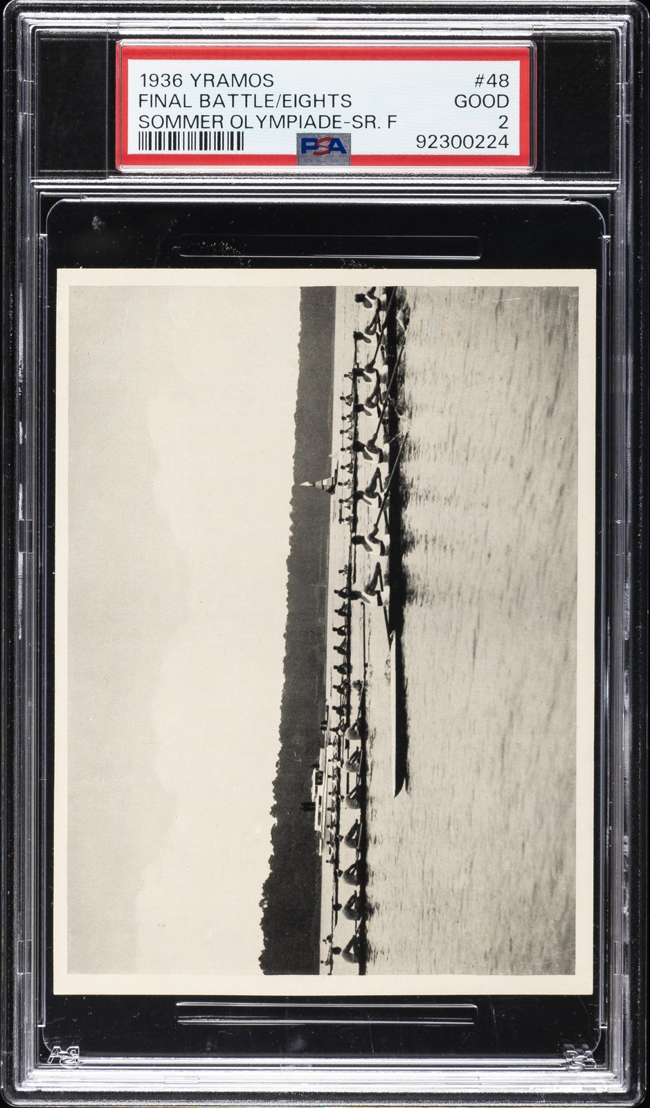 1936 YRAMOS SOMMER OLYMPIADE SERIE F #48 FINAL BATTLE OF THE EIGHTS PSA 2