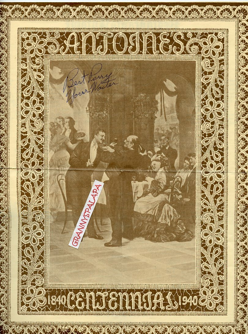 Antoines, New Orleans, Louisiana -1840-1940 Centennial Menu - Waiter SGD,11 1/2X