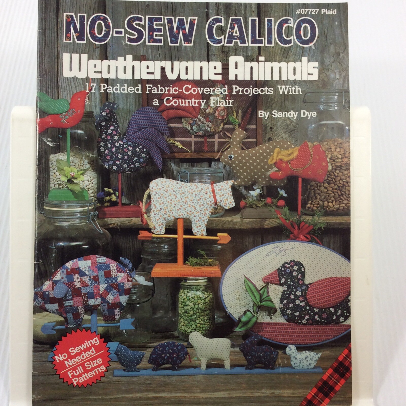 No Sew Calico Weathervane Animals Country Cottage Farmhouse Craft Pattern